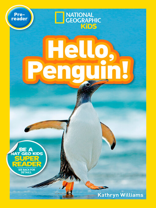 Title details for Hello, Penguin! by Kathryn M. Williams - Available